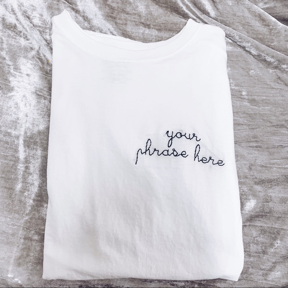CUSTOM PHRASE Embroidered Tee - Picture 3 of 7